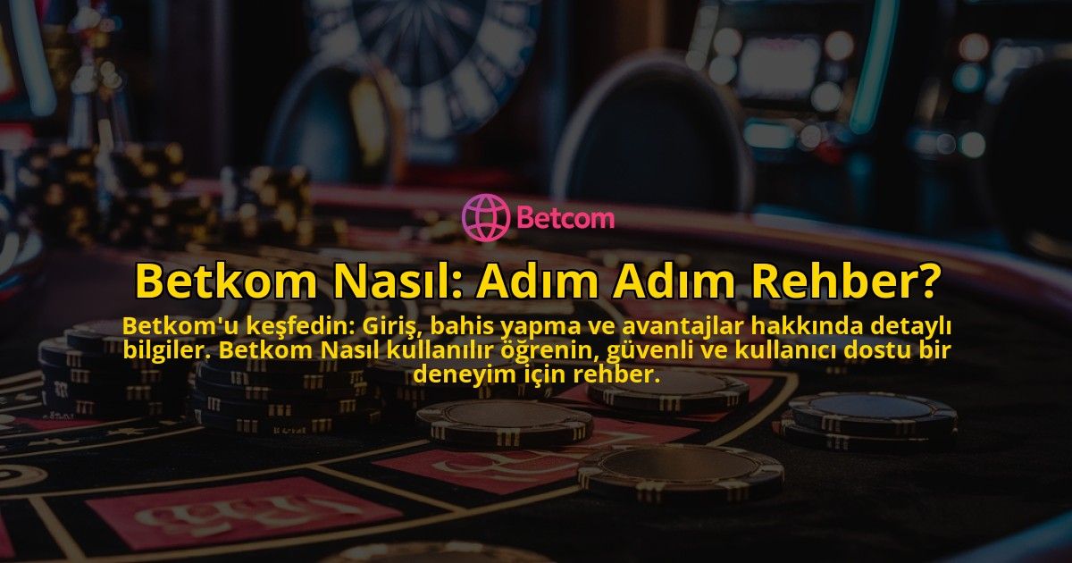Betkom-Nasl-Adm-Adm-Rehber-overlay-1768597541.jpg